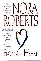 From the Heart Roberts Nora