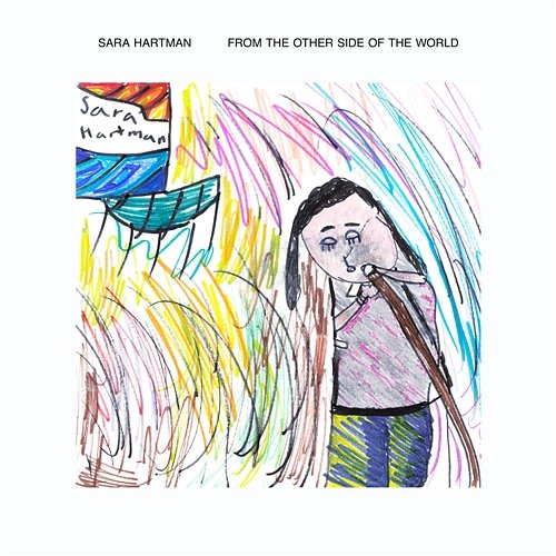 From The Other Side Of The World Sara Hartman
