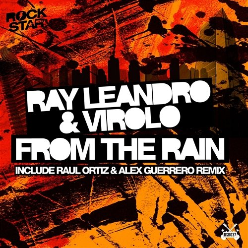 From the Rain Virolo & Ray Leandro