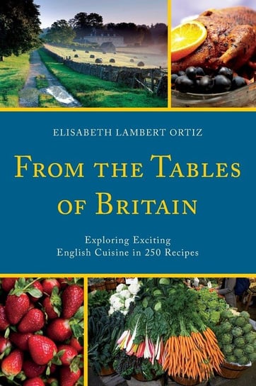 From the Tables of Britain Ortiz Elisabeth Lambert