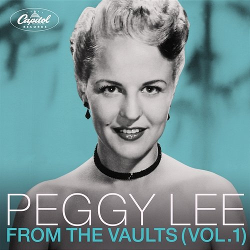 From the Vaults Peggy Lee
