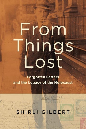 From Things Lost Gilbert Shirli