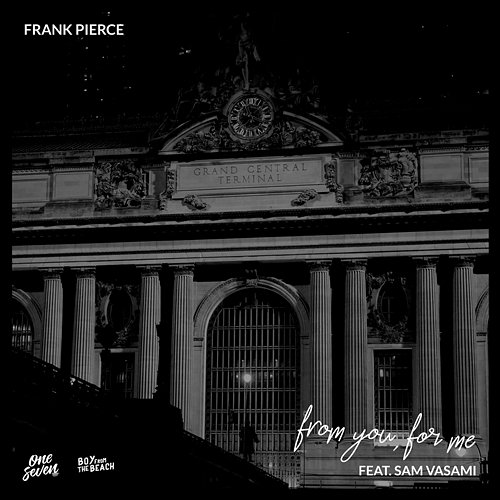 From You, For me Frank Pierce feat. Sam Vasami