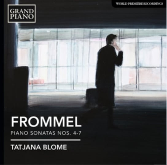Frommel: Piano Sonatas Nos. 4-7 Grand Piano