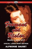Fromont and Risler - Books 1 and 2 Daudet Alphonse