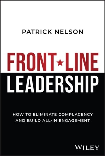Front-Line Leadership Patrick Nelson