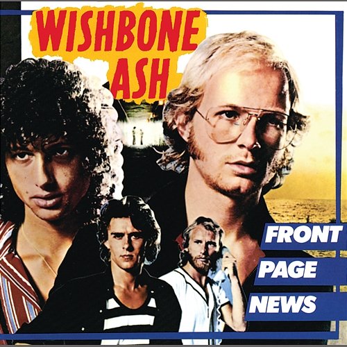 Front Page News Wishbone Ash