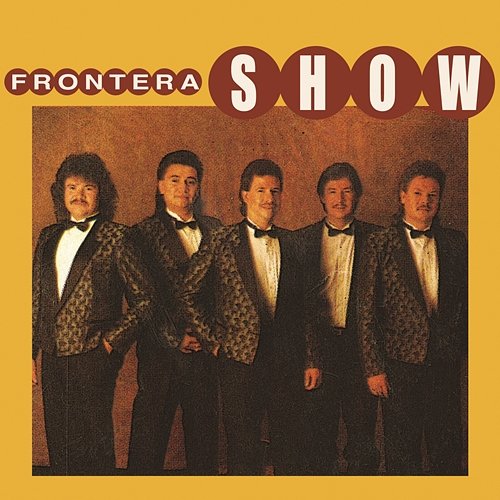 Frontera Show Frontera Show