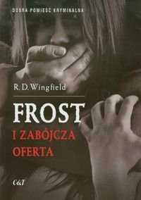 Frost i zabójcza oferta Wingfield R. D.