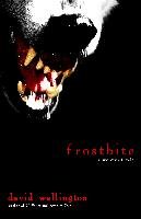 Frostbite: A Werewolf Tale Wellington David