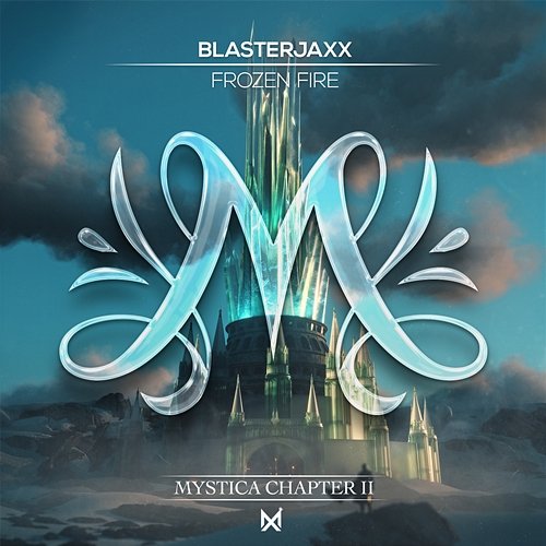 Frozen Fire Blasterjaxx