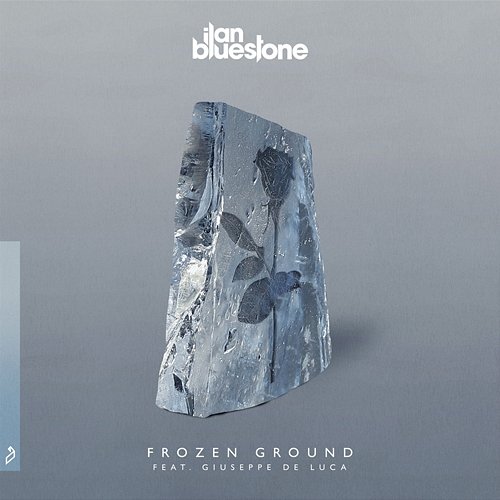 Frozen Ground ilan Bluestone feat. Giuseppe de Luca