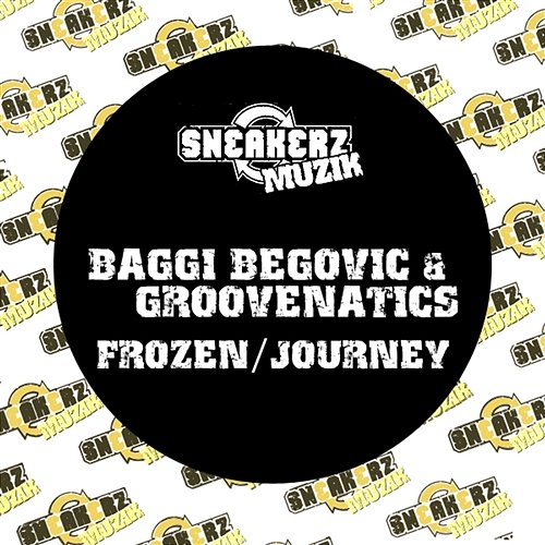 Frozen / Journey Baggi Begovic & Groovenatics