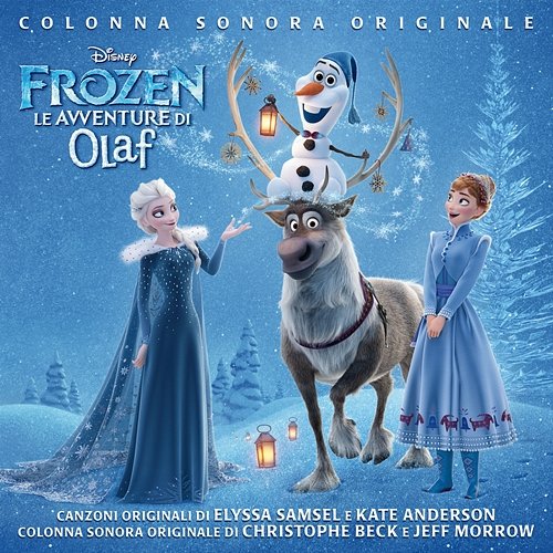 Frozen - Le Avventure di Olaf Various Artists