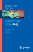Frozen Section Library: Lung Allen Timothy Craig, Cagle Philip T.