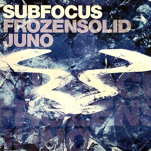 Frozen Solid / Juno Sub Focus