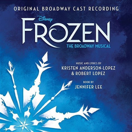Frozen: The Broadway Musical Various Artists