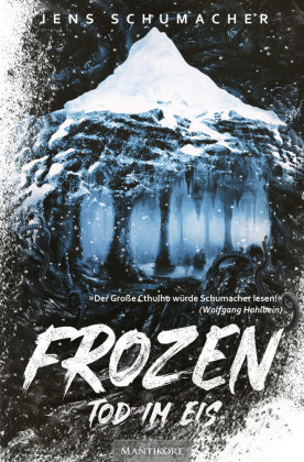 Frozen - Tod im Eis Mantikore Verlag
