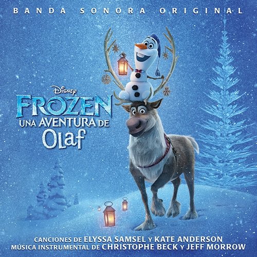 Frozen: Una Aventura de Olaf Various Artists