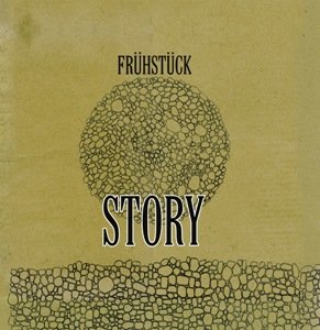 Fruhstuck Story Fruhstuck