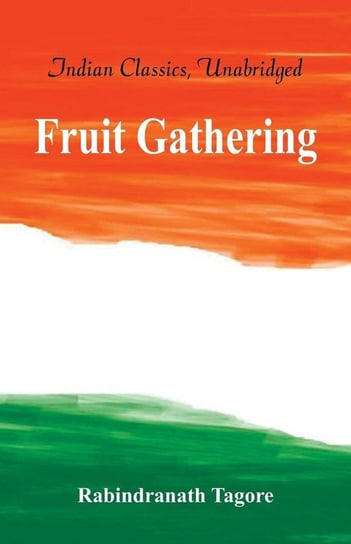 Fruit Gathering Tagore Rabindranath