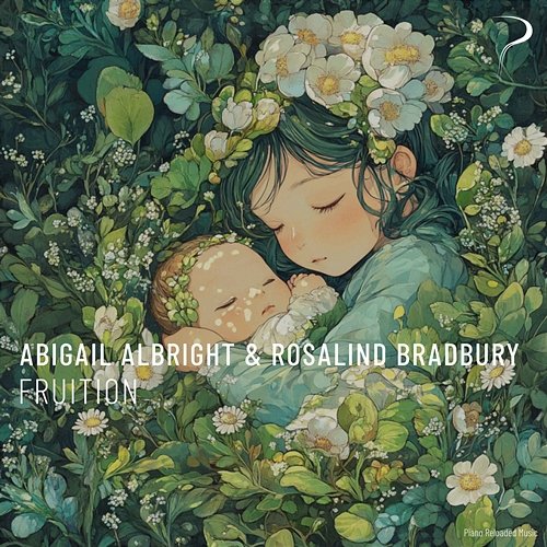Fruition Rosalind Bradbury, Abigail Albright
