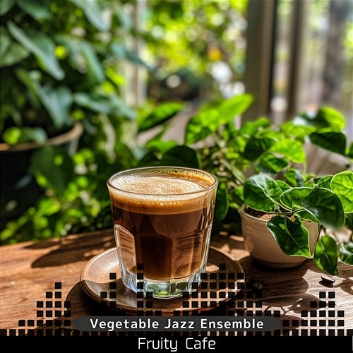 Fruity Cafe Vegetable Jazz Ensemble