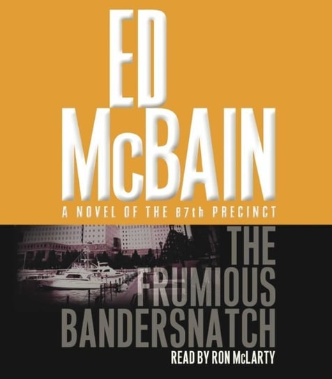 Frumious Bandersnatch McBain Ed