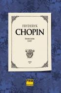 Fryderyk Chopin Opracowanie zbiorowe