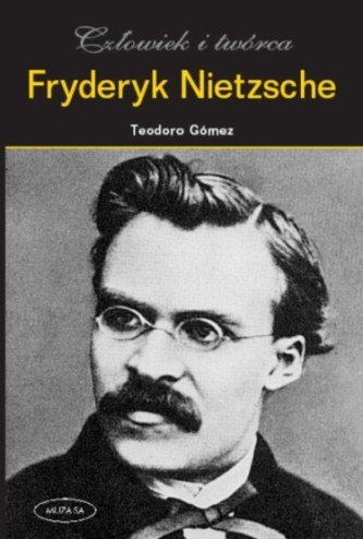 Fryderyk Nietzsche Gomez Teodoro