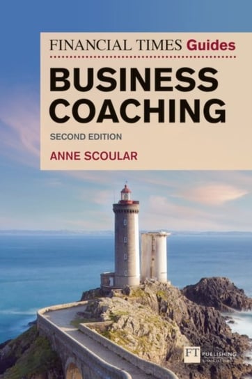 FT Guide to Business Coaching Scoular Anne