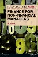 FT Guide to Finance for Non-Financial Managers Haigh Jo
