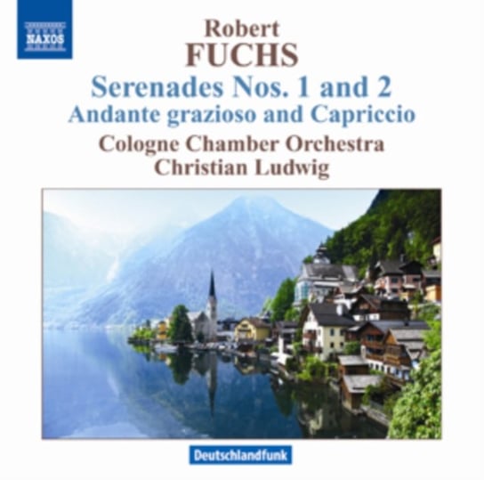 Fuchs: Serenades Nos. 1 & 2 Various Artists