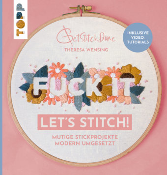 Fuck it! Let's stitch Frech Verlag Gmbh