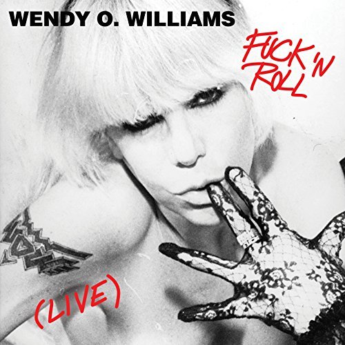 Fuck 'N Roll (Live), płyta winylowa Williams Wendy O.