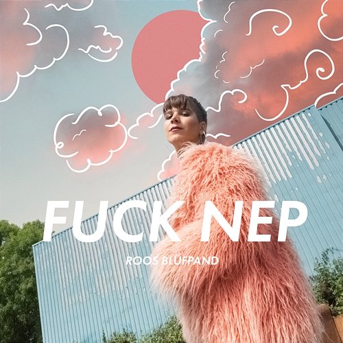 FUCK NEP Roos Blufpand