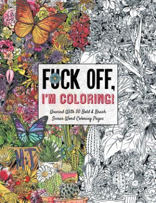 Fuck off, I'm Coloring Opracowanie zbiorowe