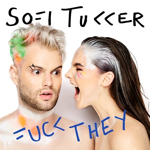 Fuck They Sofi Tukker