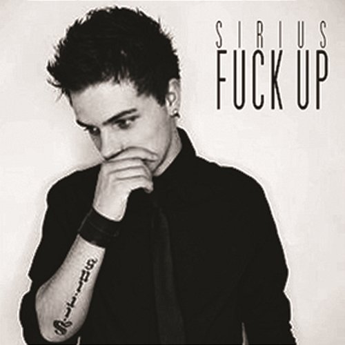 Fuck Up Sirius