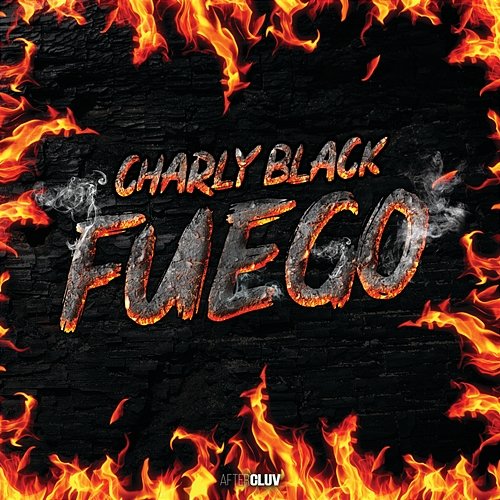 Fuego Charly Black