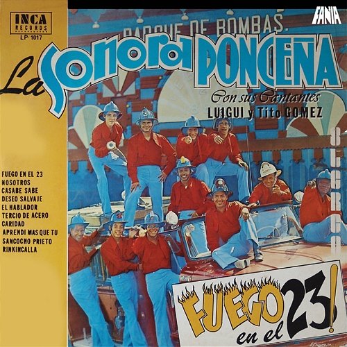 Fuego en el 23! Sonora Ponceña feat. Luigui Gomez, Tito Gomez