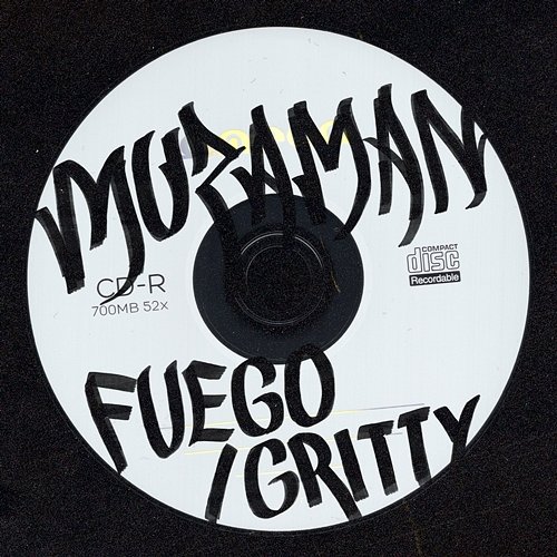 Fuego / Gritty Muzaman