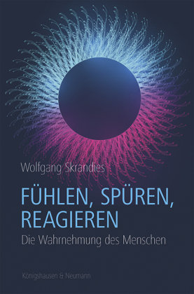 Fühlen, Spüren, Reagieren Königshausen & Neumann