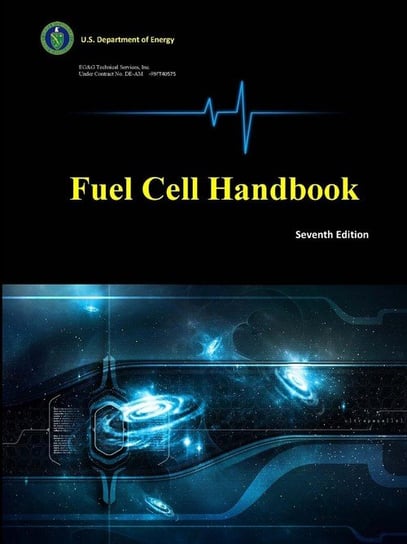 Fuel Cell Handbook (Seventh Edition) Inc. EG&G Technical Services