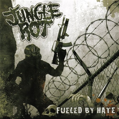 Fueled By Hate Jungle Rot