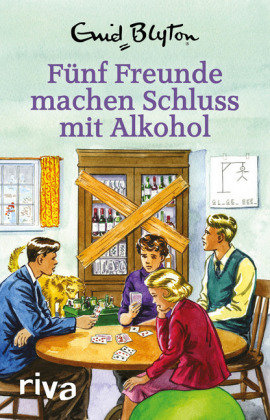 Fünf Freunde machen Schluss mit Alkohol Riva Verlag