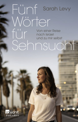 Fünf Wörter für Sehnsucht Rowohlt Taschenbuch