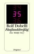 Fünfunddreißig Dobelli Rolf