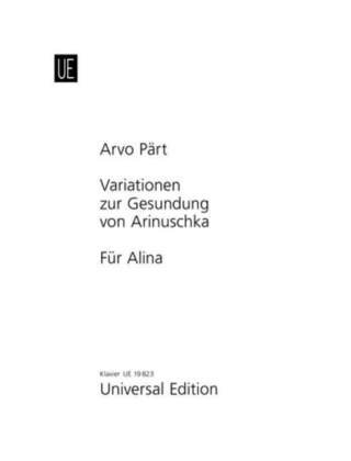 Für Alina; Variationen zur Gesundung von Arinuschka Universal Edition Ag