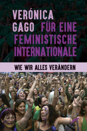 Für eine feministische Internationale Unrast
